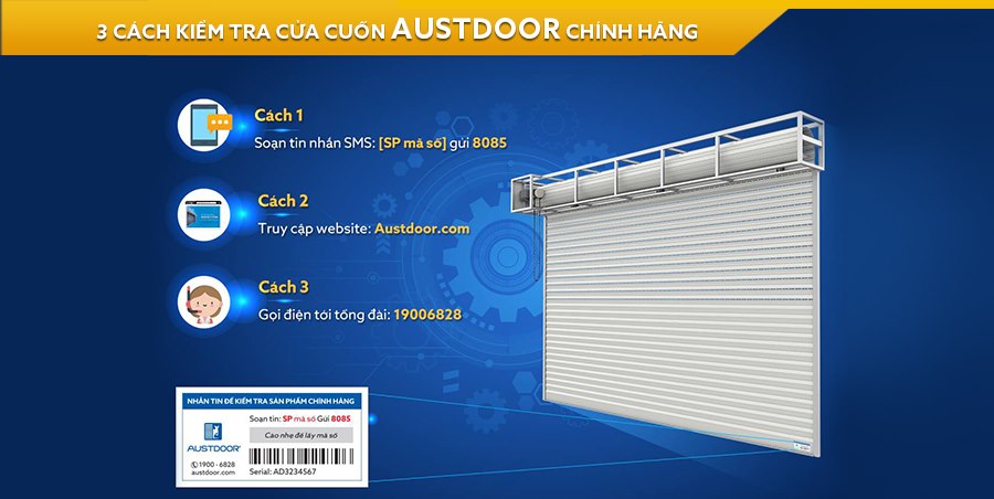 Cách Kiểm Tra Cửa Cuốn Austdoor Chính Hãng